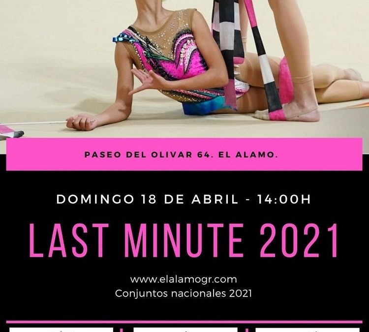 TORNEO LAST MINUTE EL ÁLAMO. CONJUNTOS NACIONALES 2021